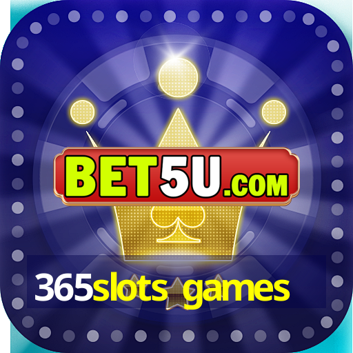 365slots games