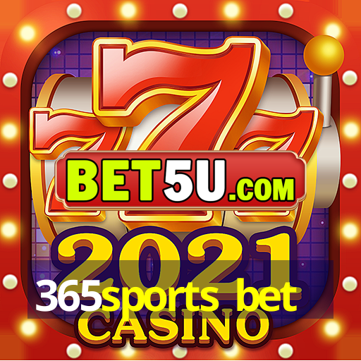 365sports bet