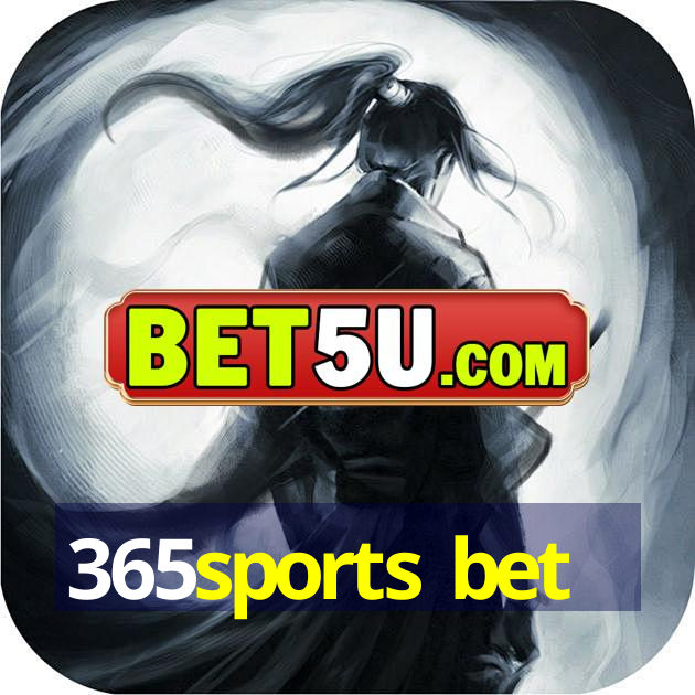 365sports bet