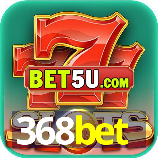 368bet