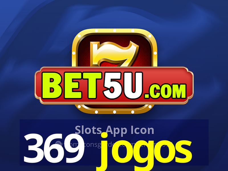 369 jogos