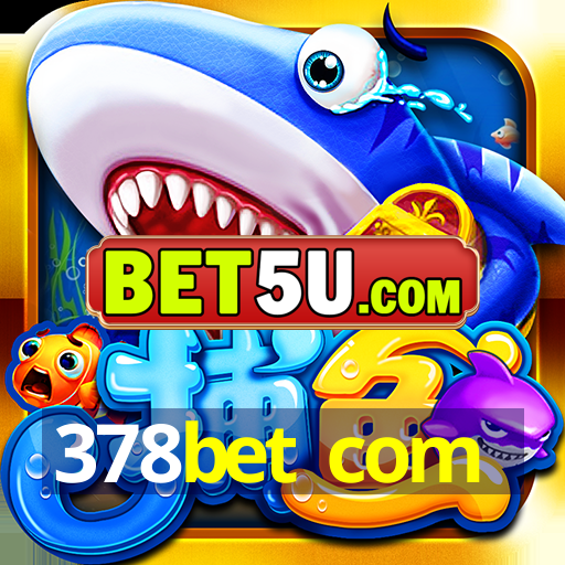 378bet com