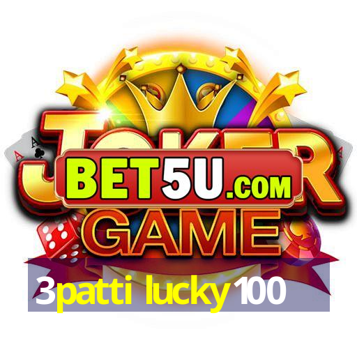 3patti lucky100