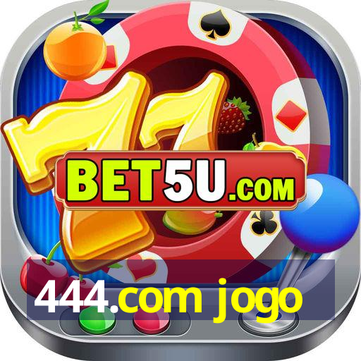 444.com jogo