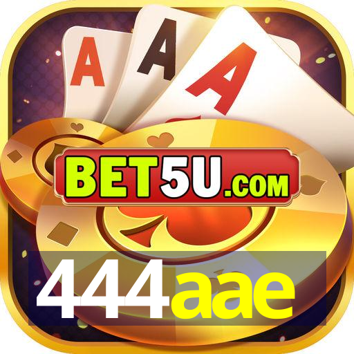 444aae