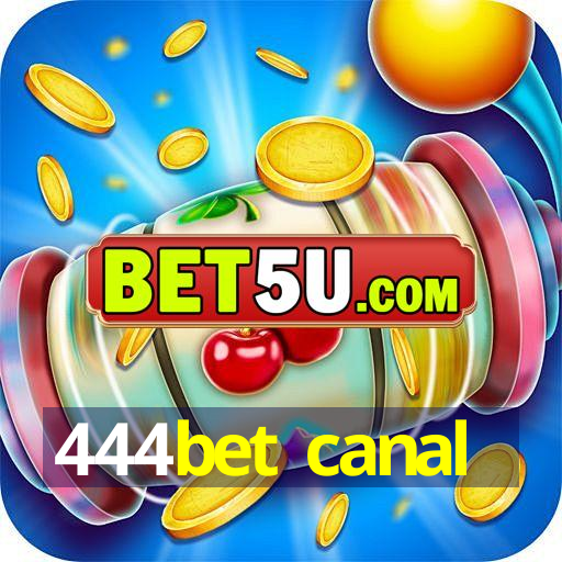 444bet canal