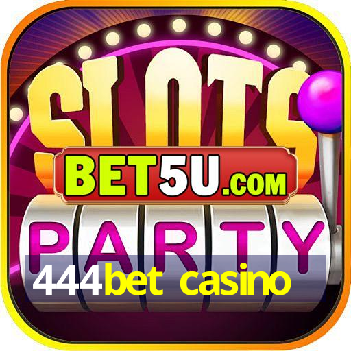 444bet casino