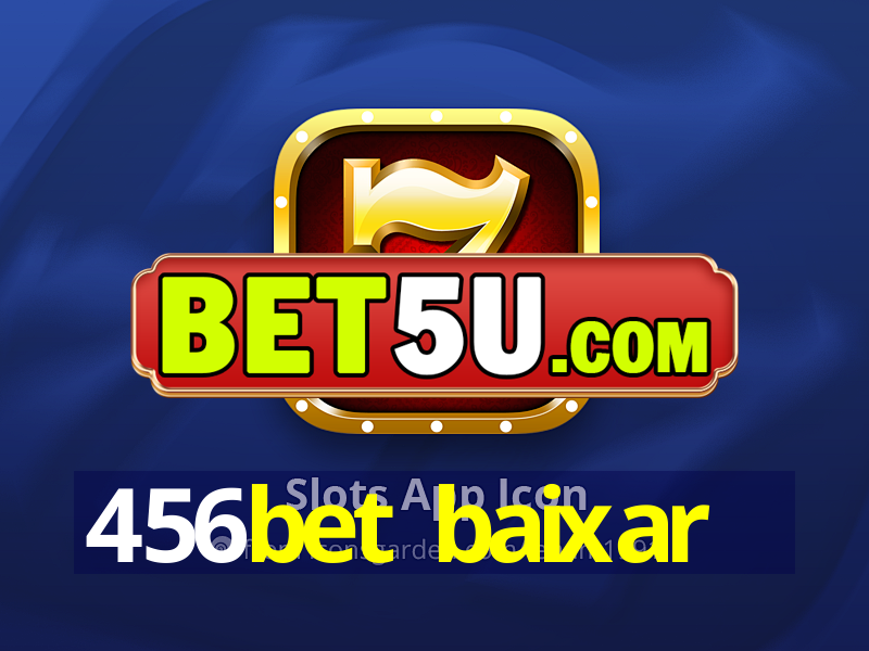 456bet baixar