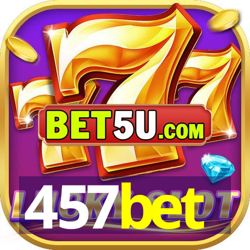 457bet