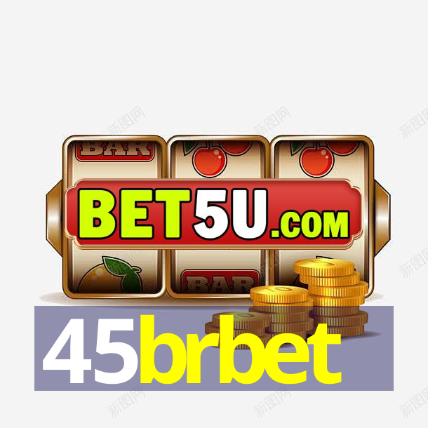 45brbet