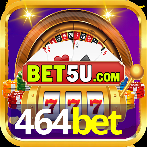 464bet