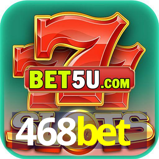 468bet