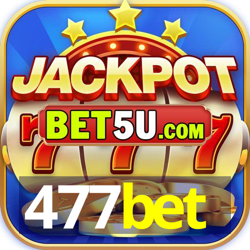 477bet