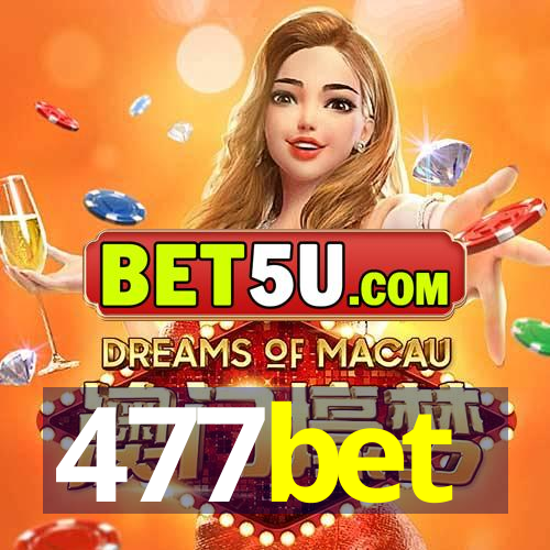 477bet