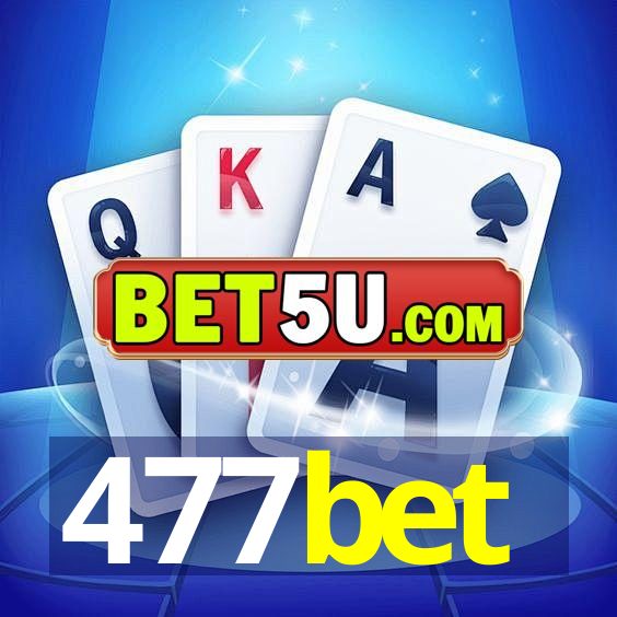 477bet