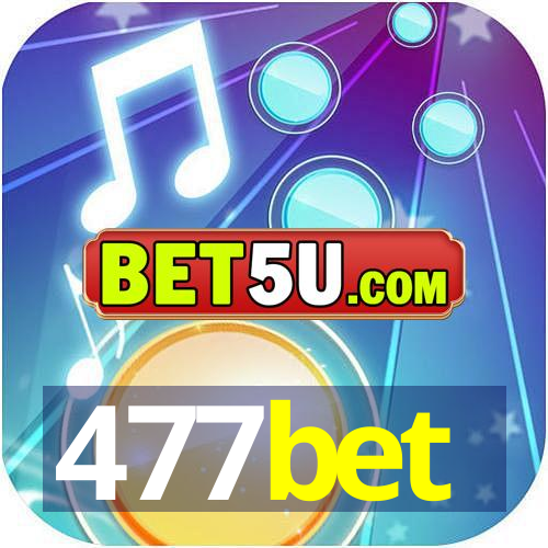 477bet