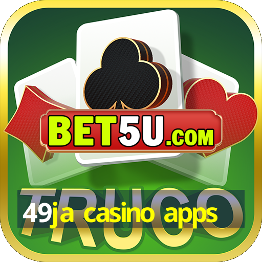 49ja casino apps