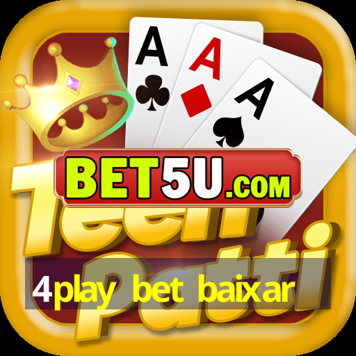 4play bet baixar