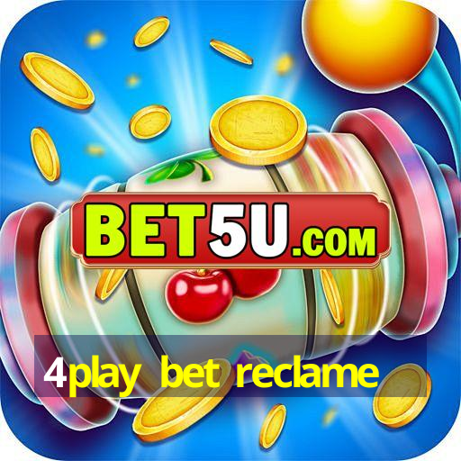 4play bet reclame