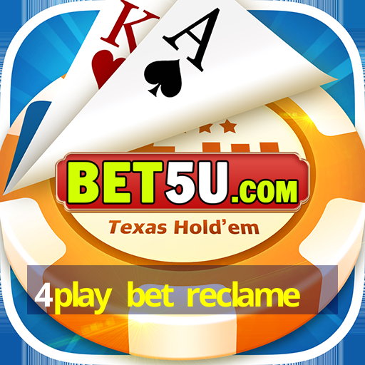 4play bet reclame