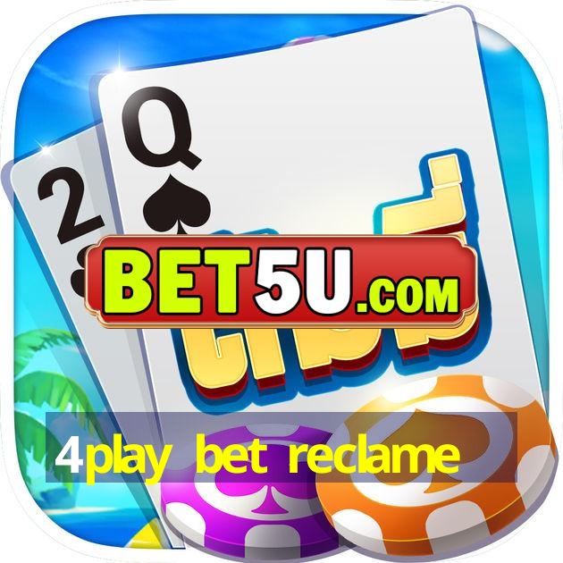 4play bet reclame