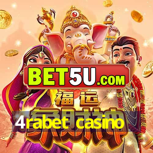 4rabet casino