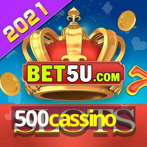 500cassino