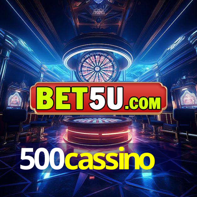 500cassino