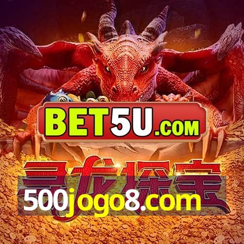 500jogo8.com