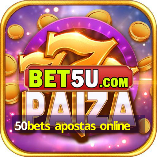 50bets apostas online