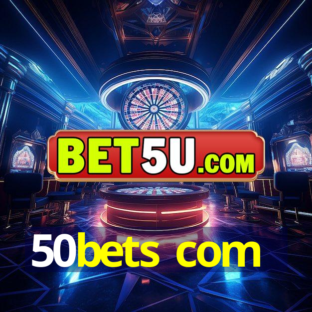 50bets com