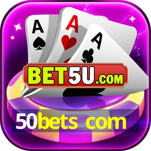 50bets com