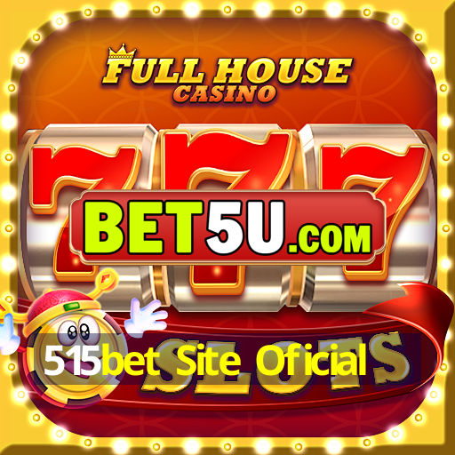 515bet Site Oficial