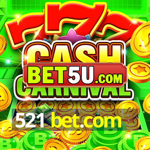 521 bet.com