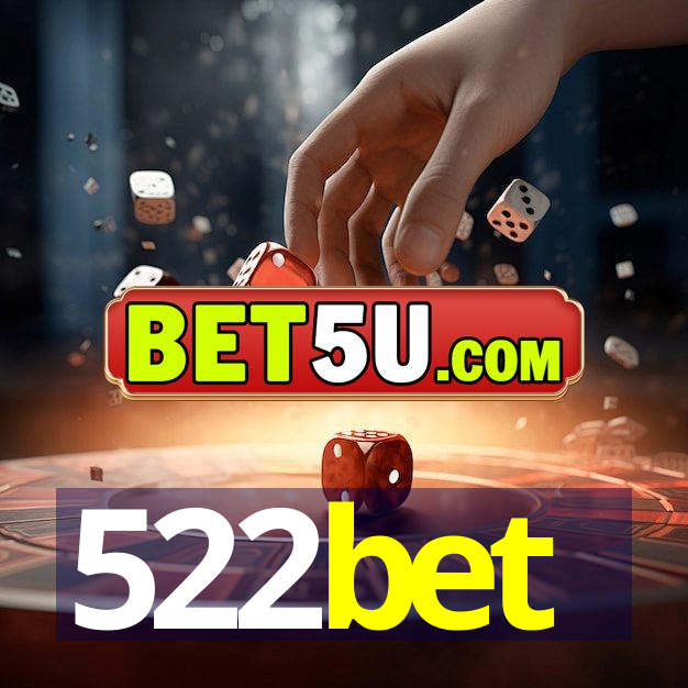 522bet