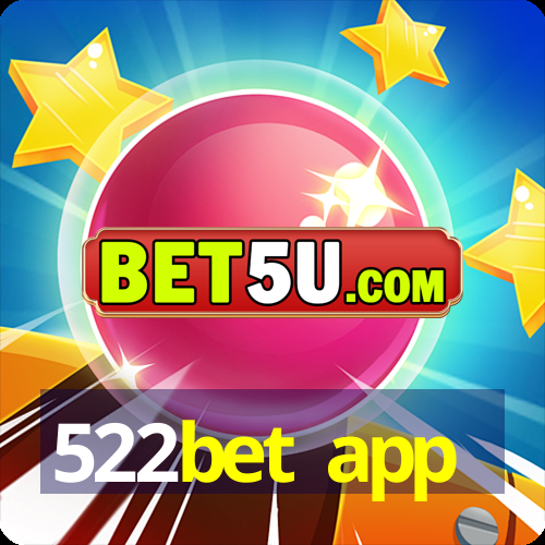 522bet app