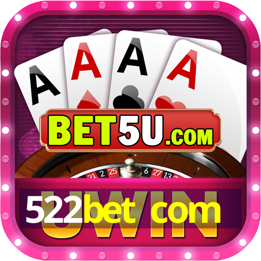 522bet com