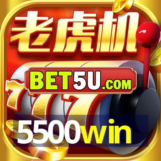 5500win