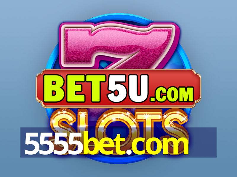 5555bet.com