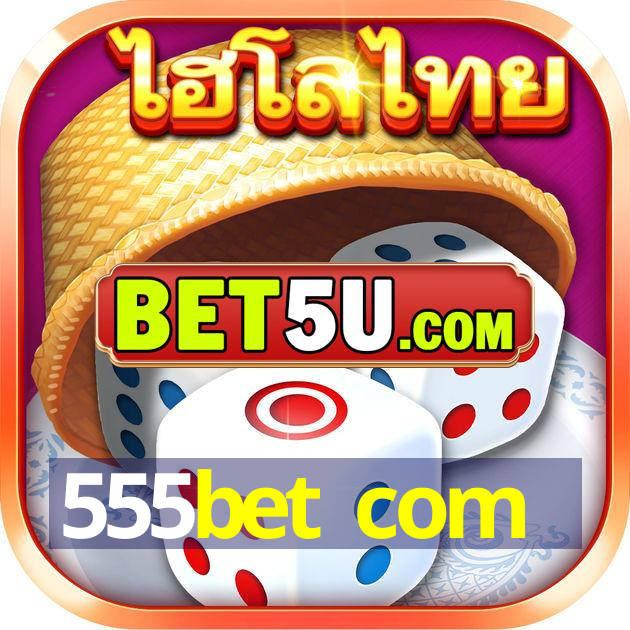 555bet com