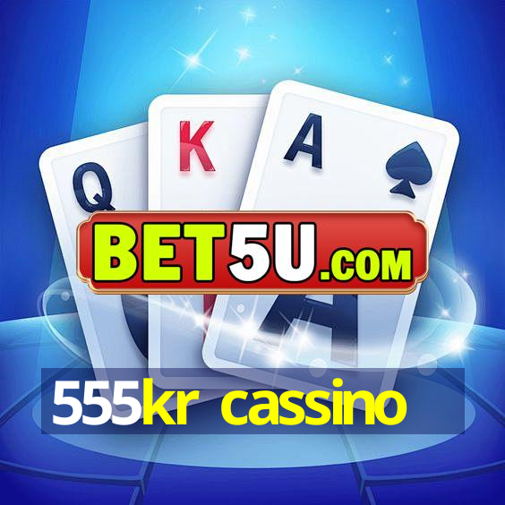 555kr cassino