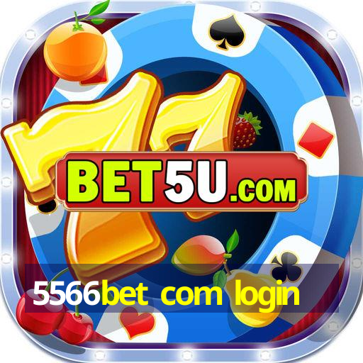 5566bet com login