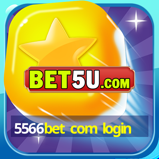 5566bet com login