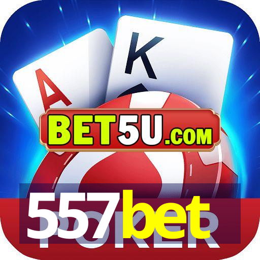 557bet