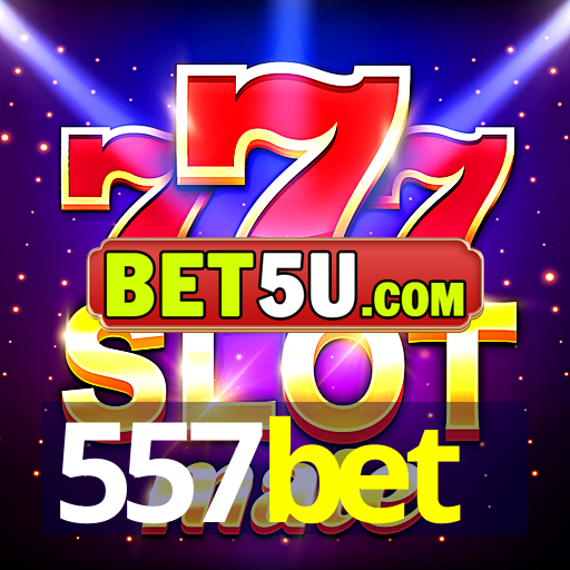 557bet