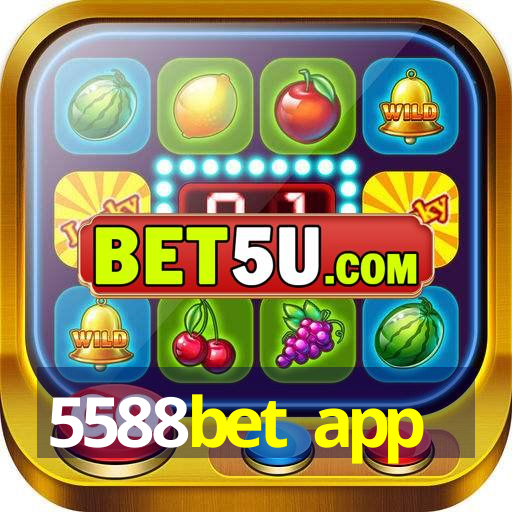 5588bet app