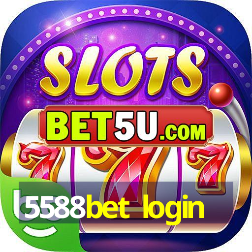 5588bet login