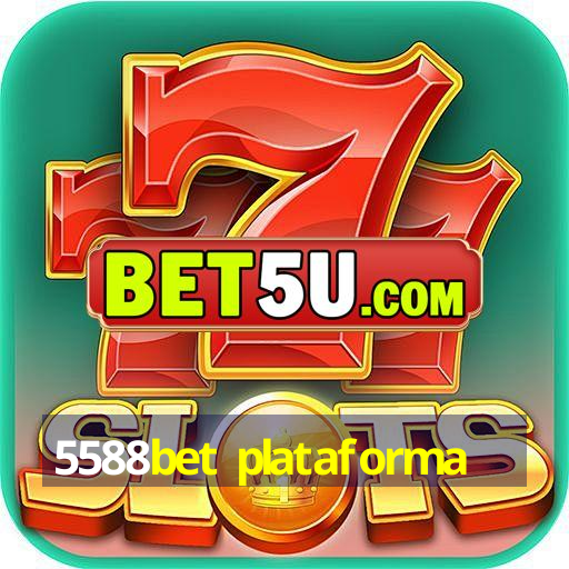 5588bet plataforma