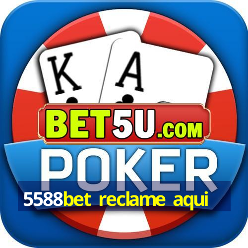 5588bet reclame aqui