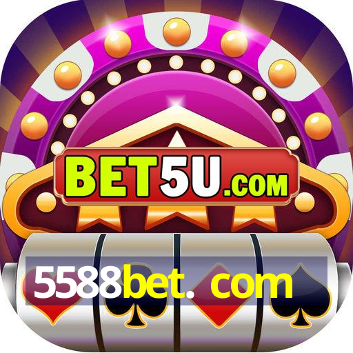 5588bet. com